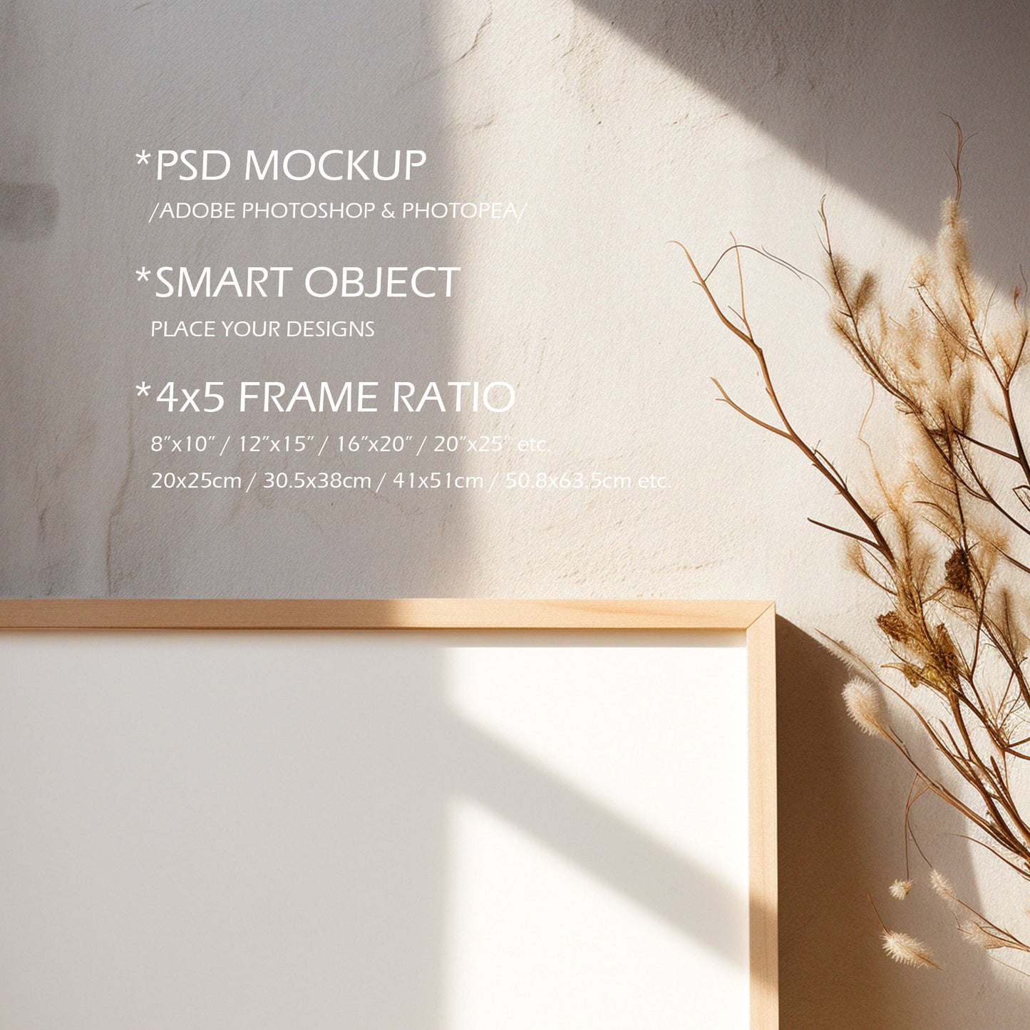 Picture Frame Mockup - 4:5 Frame Ratio - Natural Edition